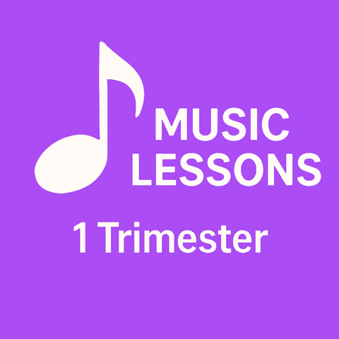 Music Lessons - 1 Trimester (10 Lessons)